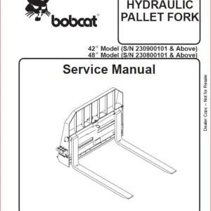 BOBCAT HYDRAULIC PALLET FORK SERVICE REPAIR WORKSHOP MANUAL - PDF DOWNLOAD
