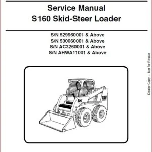 BOBCAT S160 SKID-STEER LOADER SERVICE REPAIR WORKSHOP MANUAL - PDF DOWNLOAD