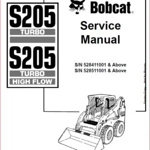 BOBCAT S205 LOADER SERVICE REPAIR WORKSHOP MANUAL - PDF DOWNLOAD