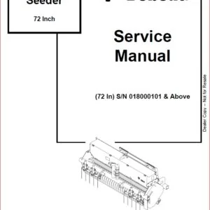 BOBCAT SEEDER 72 INCH 72SDR SERVICE REPAIR WORKSHOP MANUAL - PDF DOWNLOAD