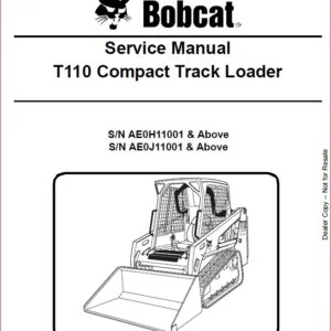 BOBCAT T110 COMPACT TRACK LOADER SERVICE REPAIR WORKSHOP MANUAL - PDF DOWNLOAD