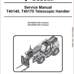BOBCAT T40140,T40170 TELESCOPIC HANDLER SERVICE REPAIR WORKSHOP MANUAL - PDF DOWNLOAD