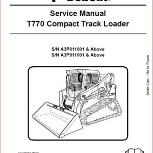 BOBCAT T770 COMPACT TRACK LOADER SERVICE REPAIR WORKSHOP MANUAL - PDF DOWNLOAD