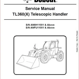 BOBCAT TL360X TELESCOPIC HANDLER SERVICE REPAIR WORKSHOP MANUAL - PDF DOWNLOAD