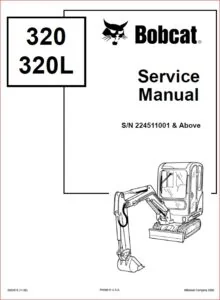 BOBCAT X 320 EXCAVATOR SERVICE REPAIR WORKSHOP MANUAL DOWNLOAD