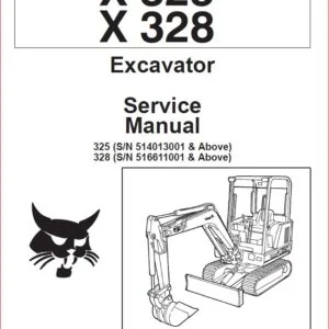 BOBCAT X325  X328 EXCAVATOR SERVICE REPAIR WORKSHOP MANUAL - DOWNLOAD