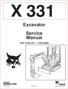 BOBCAT X 331 EXCAVATOR SERVICE REPAIR WORKSHOP MANUAL - DOWNLOAD