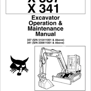 Bobcat 337 X337 341 X341 Compact  Excavator Operation & Maintenance Manual - PDF Download