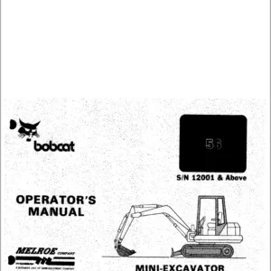 Bobcat 56 Mini-Excavator Operation & Maintenance manual - PDF DOWNLOAD