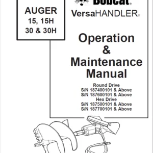 Bobcat Auger 15,15H,30,30H Operation & Maintenance Manual - PDF Download