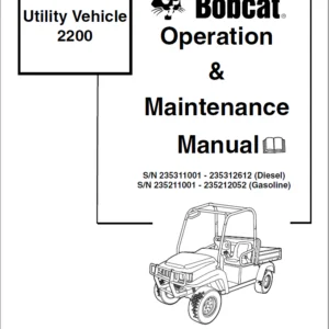 Bobcat Utility Vehicle 2200 2200S Operation & Maintenance Manual - PDF Download