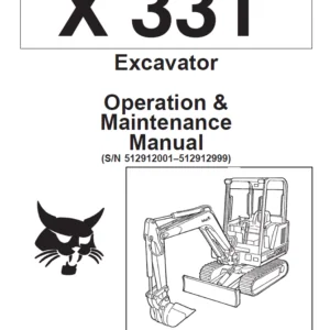 Bobcat X331 331 331E 334  Excavator Operation & Maintenance Manual - PDF Download