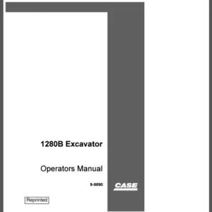 CASE 1280B Excavator Operators Manual - PDF DOWNLOAD