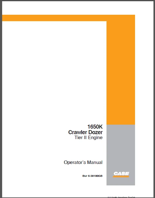 CASE 1650K Crawler Dozer Tier II Engine Operator’s Manual - PDF Download - Image 3