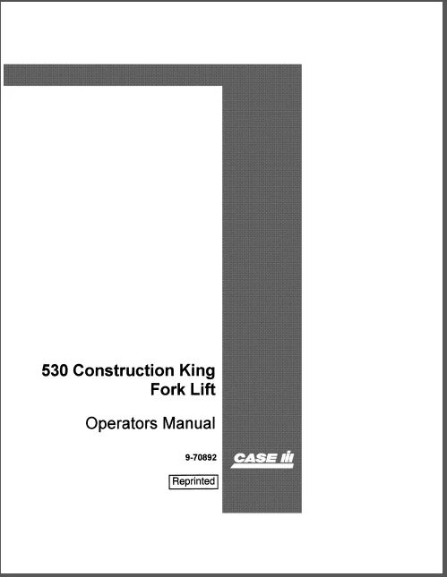CASE 530 Construction King Fork Lift Operators Manual - PDF DOWNLOAD - Image 2