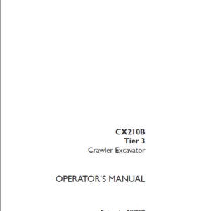CASE CX 210B Tier 3 Crawler Excavator OPERATOR’S MANUAL - PDF DOWNLOAD