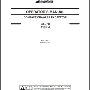 CASE CX27B TIER 4 COMPACT CRAWLER EXCAVATOR OPERATOR’S MANUAL - PDF DOWNLOAD