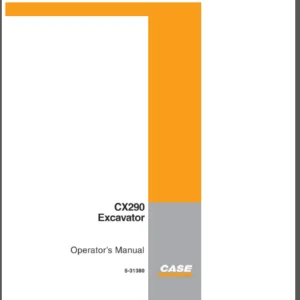 CASE CX290 Excavator Operator’s Manual - PDF DOWNLOAD