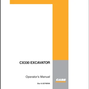 CASE CX330 EXCAVATOR Operator’s Manual - PDF DOWNLOAD