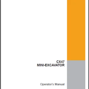 CASE CX47 MINI EXCAVATOR Operator’s Manual - PDF DOWNLOAD