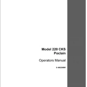 CASE Model 220 CKS Poclain Operators Manual - PDF DOWNLOAD