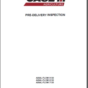 Case IH AXIAL FLOW 5130_6130_7130 Pre-Delivery Inspection  - PDF DOWNLOAD