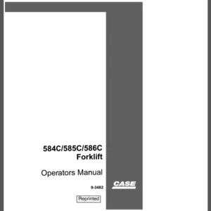 CASE 584C 585C 586C Forklift Operators Manual - PDF Download