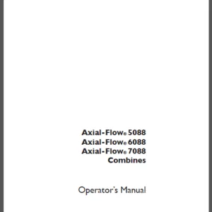 Case IH Axial Flow 5088 6088 7088 Combines Operators Manual - PDF DOWNLOAD