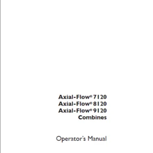 Case IH Axial Flow 7120 8120 9120 Combines Operators Manual - PDF DOWNLOAD