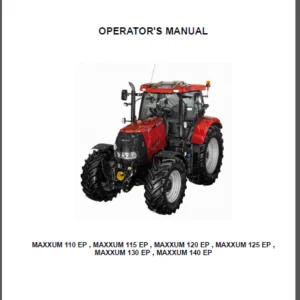 Case IH MAXXUM 110 115 120 125 130 140 EP Operators Manual - PDF DOWNLOAD
