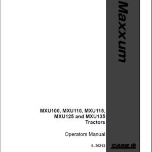 Case IH MXU100, MXU110, MXU115, MXU125, MXU135 Tractor Operators Manual - PDF DOWNLOAD