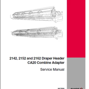 Case IH Tractor 2142,2152,2162 Draper Header CA20 Comb Adapter Service Manual - PDF Download