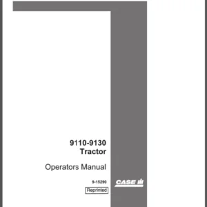 Case IH Tractor 9110,9130 COMPLETE Operator's Manual (9-15290) - PDF Download