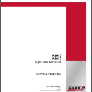 Case IH Tractor A8010, A8810 Sugar Cane Harvester Service Manual (48063612) - PDF Download