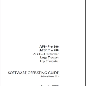 Case IH Tractor AFS Pro 600, 700, AFS Field Performer, Large Tractors, Trip Computer Operator's Manual - PDF Download