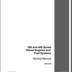 Case IH Tractor Diesel Engine and Fuel Systems for 300 & 400 series Service Manual - PDF DOWNLOAD