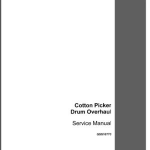 Case IH Tractor Drum Overhaul Cotton Picker Service Manual - PDF DOWNLOAD