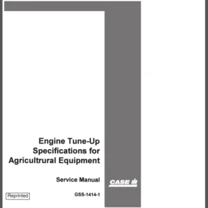 Case IH Tractor Engine Tune Up Specs Service Manual - PDF DOWNLOAD