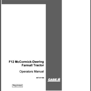 Case IH Tractor F12 McCormick  Deering Farmall Operator's Manual INT 5119A - PDF DOWNLOAD