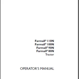 Case IH Tractor Farmall 80N, Farmall 90N, Farmall 100N, Farmall 110N Tier 4A interim Operator Manual - PDF DOWNLOAD