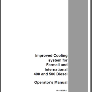 Case IH Tractor Improved Cooling System for Farmall & Intl 400 and 450 Diesel Operator's Manual - PDF DOWNLOAD