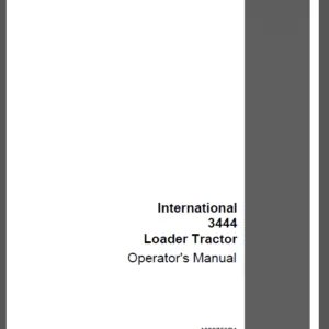 Case IH Tractor International 3444 Loader Operator's Manual - PDF DOWNLOAD
