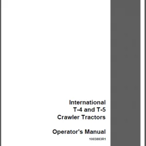 Case IH Tractor International T-4 and T-5 Crawler Operator's Manual - PDF DOWNLOAD