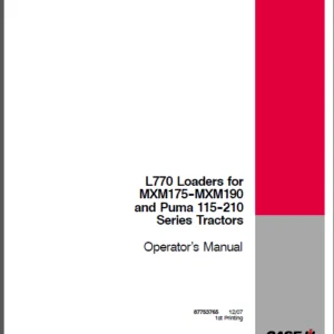 Case IH Tractor L770 Loaders for MXM175 MXM190 & Puma Tractors Operator's Manual - PDF DOWNLOAD
