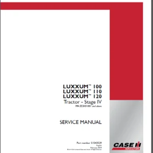 Case IH Tractor LUXXUM 100, LUXXUM 110, LUXXUM 120 Stage IV Service Manual - PDF DOWNLOAD