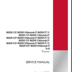 Case IH Tractor MAXXUM 110,115,120,125,130,140 EP Multi Controller Tier 4A Service Manual - PDF DOWNLOAD