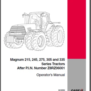 Case IH Tractor Magnum 215, 245, 275, 305 and 335 after Pin Z8RZ06001 Operator's Manual -  DOWNLOAD