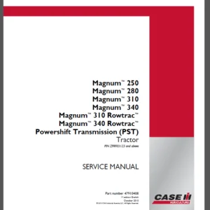 Case IH Tractor Magnum Rowtrac 250, 280, 310, 340 PST Service Manual - PDF DOWNLOAD