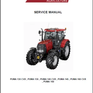 Case IH Tractor PUMA 130, 145, 160 & PUMA 130, 145, 160 CVX Agricultural Service Manual -  DOWNLOAD