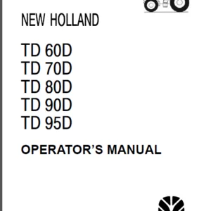 Case IH New Holland TD 60D 70D 80D 90D 95D Operators Manual - PDF DOWNLOAD